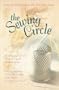 The Sewing Circle: Tumbling Blocks/Old Maid's Choice/Jacob's Ladder/Four Hearts (Inspirational Romance Collection)