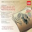 Debussy: Pelléas et...