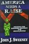 America Needs a Raise: Fighting for Economic Security and Social Justice
