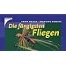Die f�ngigsten Fliegen
