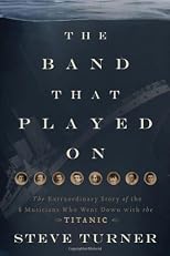 The Band that Played On