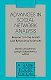 Advances in Social Network Analysis: Research in the Social and Behavioral Sciences (SAGE Focus Editions)