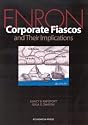 Enron: Corporate Fiascos and Their Implications (Reader)