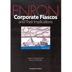 Enron: Corporate Fiascos and Their Implications (Reader)