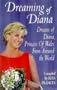 Dreaming of Diana: The dreams Diana, Princess of Wales, inspired