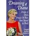 Dreaming of Diana: The dreams Diana, Princess of Wales, inspired