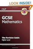 GCSE Maths Revision Guide - Higher: The Revision Guide: Higher Level