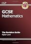 GCSE Maths Revision Guide - Higher: The Revision Guide: Higher Level