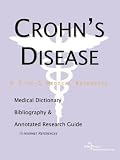 Crohn's Disease - A Medical Dictionary, Bibliography, and Annotated Research Guide to Internet References