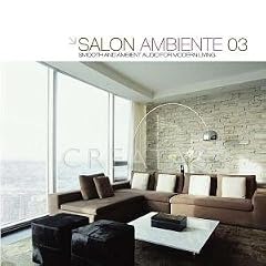Salon Ambiente Vol.3