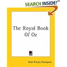 The Royal Book Of Oz by Ruth Thompson