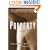 Property: A Novel