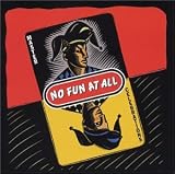 Master Celebrations an album by No Fun At All