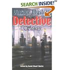 Click here to buy  Vintage Mystery and Detective Stories (Wordsworth Special... by David Stuart Davies.