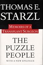 The Puzzle People: Memoirs Of A Transplant Surgeon