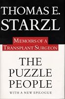 The Puzzle People: Memoirs Of A Transplant Surgeon