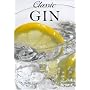 Classic Gin (Classic Drinks)