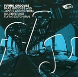 Search : Ultimate Rare Grooves: Flying Groove