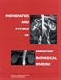 Mathematics and Physics of Emerging Biomedical Imaging