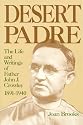 Desert Padre: The Life and Writings of Father John J. Crowley