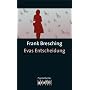 Evas Entscheidung von Frank Bresching