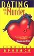 Dating Can Be Murder: A Samantha Shaw Mystery (Samantha Shaw Mysteries)