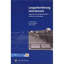 Langzeiterfahrung Solarthermie: Wegweiser für das erfolgreiche Planen und Bauen von Solaranlagen