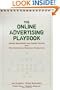 The Online Advertising Playbook: Proven Strategies and Tested Tactics from the Advertising Research Foundation
