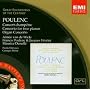 Poulenc: Concert champ�tre; Concerto for two pianos; Organ Concerto