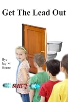 Click to Download Free Kindle Book -> Get The Lead Out (Shift)