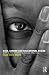 Race, Gender and Educational Desire: Why Black Women Succeed and Fail: 1: Why Black Women Succeed and Fail: 1