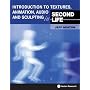 Introduction to Textures, Animation Audio and Sculpting in Second Life
