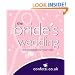 The Bride's Wedding: The Essentials for Your Role