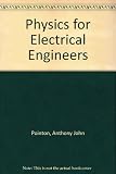 Physics for electrical engineers