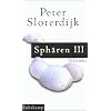 Sph�ren. Plurale Sph�rologie: Band III: Sch�ume: BD III