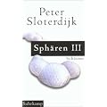 Sph�ren. Plurale Sph�rologie: Band III: Sch�ume: BD III
