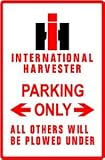 INTERNATIONAL HARVESTER PARKING farm sign