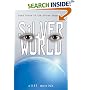 Silver World (Silver Sequence)