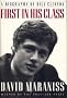 First in His Class: A Biography of Bill Clinton