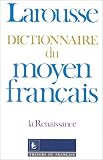 Revue Editions Larousse  / Dictionnaire du moyen français