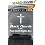 The Black Church in the Post-Civil Rights Era
