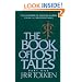 The Book of Lost Tales, Part One (The History of Middle-Earth, Vol. 1)