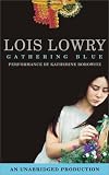 Gathering Blue Lois Lowry
