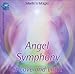 Angel Symphony of Love & Light