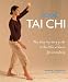 Total Tai Chi: The Step-By-Step Guide to Tai Chi at Home for Everybody (Total Series)