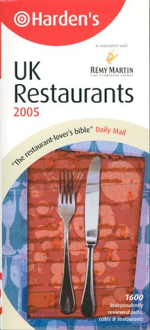 City Travel Guides Discounted  Used : Hardens UK Restaurants 2005 (Harden's Guides)