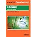 Grundwissen Chemie. Bis zur 10. Klasse. Alle wichtigen Themen. (Lernmaterialien)