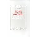 Critique de la vie quotidienne. Fondements d'une sociologie de la quotidiennet�, tome 2