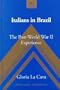 Italians in Brazil (Studies in Modern European History)