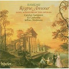 Rameau - R�gne Amour (Love Songs from the Operas) / Carolyn Sampson